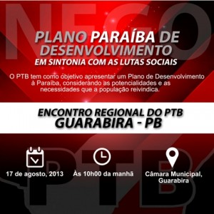 Plano Paraíba de Desenvolvimento - Encontro do PTB em Guarabira