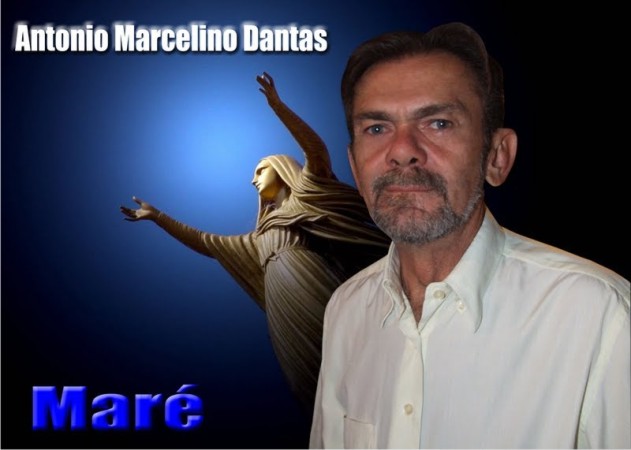 Antônio Marcelino Dantas, Maré